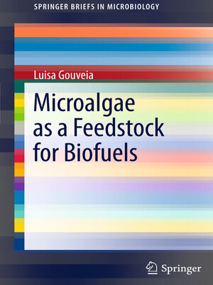 cover image of Microalgae as a Feedstock for Biofuels